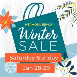 Hermosa Beach Winter Sidewalk Sale 1/28-29